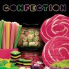 Confection / Confection