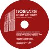 In Dog We Trust / Dogdaze