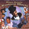 Fantasy World / Kenny Flav Presents Wayne Kounty