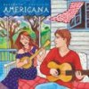 Putumayo presents Americana / Various Artists