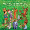 Animal Playground / Putumayo Kids