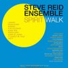 Spirit Walk / Steve Reid Ensemble