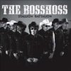 Stalion Battalion / The Bosshoss