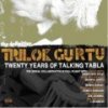 Twenty Years Of Talking Tabla / Trilok Gurtu