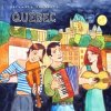 Putumayo presents Quebec / Various Artists