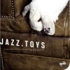 Jazz Toys / Various Artists