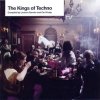 The Kings of Techno / Various Artists