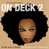 BamaLoveSoul presents On Deck 2 / Various Artists