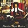Chamber Music Society / Esperanza Spalding