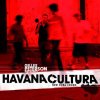 Havana Cultura / Gilles Peterson Presents