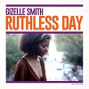 Ruthless Day / Giselle Smith