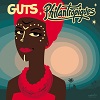 Philantropiques / Guts