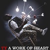 A Work Of Heart / Ty